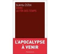 Vivre La Fin Des Temps (ebook)