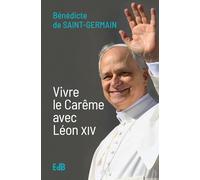 Vivre le carême avec Léon XIV
