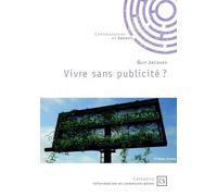 Vivre sans publicité??
