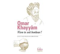 Vivre te soit bonheur !: Cent un quatrains de libre pensée