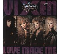 Vixen - Love made me [VINYL]