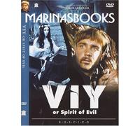 Viy or Spirit of Evil (1967). NTSC. LANGUAGE(s): RUSSIAN, ENGLISH, FRENCH. SUBTITLES: RUSSIAN, ENGLISH, FRENCH, GERMAN, SPANISH, PORTUGUESE, ITALIAN, DUTCH, HEBREW, SWEDISH, JAPANESE. by Aleksandr Ptushko