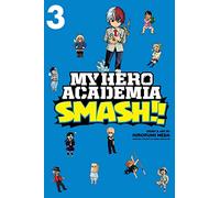 Viz - My Hero Academia: Smash Vol. 03 - Manga - Tapa blanda