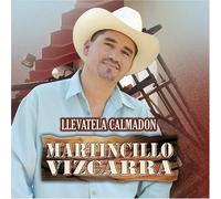 Vizcarra Martincillo - Llevatela Calmadon