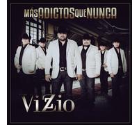 Vizzio – Mas Adictos Que Nunca