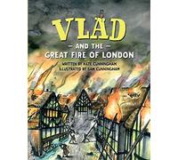 Vlad and the Great Fire of London (A Flea in History)