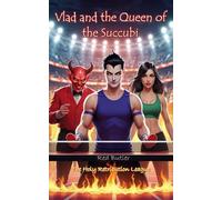 Vlad and the Queen of the Succubi: The Holy Retribution League