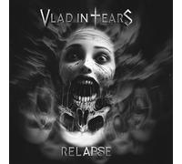Vlad in tears - Relapse