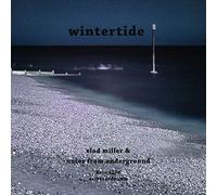 Miller, Vlad / Notes From Underground - Wintertide