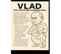 Vlad: The Caricature Coloring Book