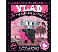 Vlad, the Fabulous Vampire: (A Halloween Picture Book Celebrating Individuality and Friendship for Toddlers, Preschoolers, and Kids Ages 2-5) (The World of Gustavo)