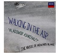 Vladimir Ashkenazy - Blake: Walking In The Air