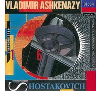 Vladimir Ashkenazy - Chostakovitch: Symphonies Nos. 1 & 6