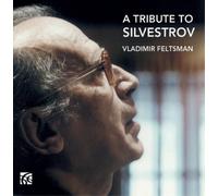 Vladimir Feltsman A Tribute to Silvestrov (CD) Album (Importación USA)