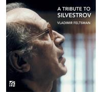 Vladimir Feltsman A Tribute to Silvestrov (CD) Album (Importación USA)
