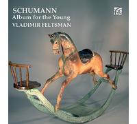 Vladimir Feltsman (piano) - Schumann: Album for the Young