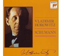 Vladimir Horowitz - Schumann:Favorite Piano Works