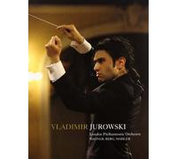 Vladimir Jurowski - London Philharmonic Orchestra/Wagner, Berg, Mahler [Reino Unido] [DVD]