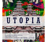 Vladimir Martynov : Symphonie Utopia. Loh, Jurowski.