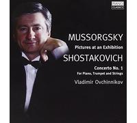 Vladimir Ovchinnikov - Chostakovitch: Piano Concerto N°1 Op.35 - Moussorgski: Tableaux D'Une Exposition