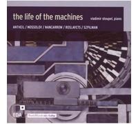 Vladimir Stoupel - Life of the Machines:Piano Mus
