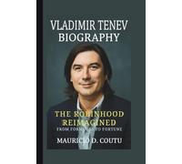 VLADIMIR TENEV: THE ROBINHOOD REIMAGINED FROM FORMULAS TO FORTUNE