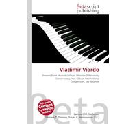 Vladimir Viardo: Gnessin State Musical College, Moscow Tchaikovsky Conservatory, Van Cliburn International Competition, Lev Naumov