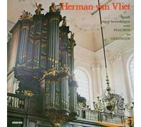 Vliet, Herman Van - Plays Psalms & Songs