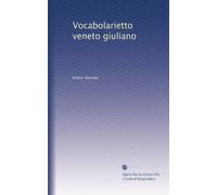 Vocabolarietto veneto giuliano