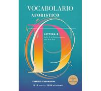 Vocabolario aforistico: Lettera D (Dalla D di Dabbenaggine alla D di Dvd) (Collana di Meraviglie)