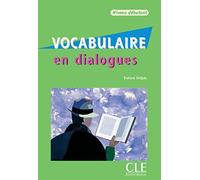 Vocabulaire en dialogues - Niveau d?butant: + CD by Collectif (June 01,2007)
