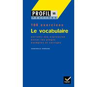 VOCABULAIRE,LE (PROFIL PRATIQUE)
