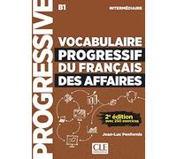 VOCABULAIRE PROGRESSIF DU FRANAAIS DES AFFAIRESB1 LIVRE: Livre + CD a (GRAMMAIRE)