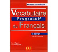 Vocabulaire Progressif Du Français - 2e Édition: Livre + Audio CD (niv
