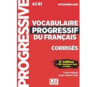 Vocabulaire progressif du français. Niveau intermédiaire - 3ème édition. Corrigés