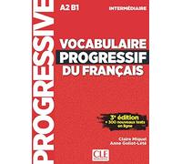 Vocabulaire Progressif Du Français. Niveau Intermédiare - 3ª Édition (+ CD): Livre A2 + Appli-web (GRAMMAIRE)