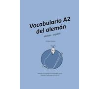 Vocabulario A2 del alemán: alemán - español