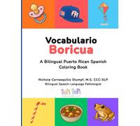 Vocabulario Boricua: A Bilingual Puerto Rican Spanish Coloring Book