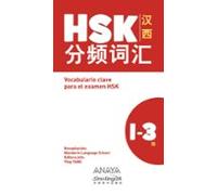 Vocabulario Clave Para La Preparación De Hsk 1-3