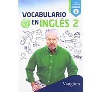 VOCABULARIO EN INGLES 2 (SIN COLECCION)
