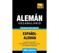 Vocabulario español-alemán - 3000 palabras más usadas: 15 (Spanish collection)