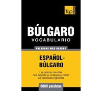 Vocabulario español-búlgaro - 5000 palabras más usadas: 58 (Spanish collection)