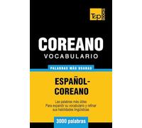 Vocabulario Español-Coreano - 3000 palabras más usadas: 82 (Spanish collection)