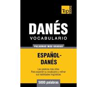 Vocabulario español-danés - 5000 palabras más usadas: 90 (Spanish collection)