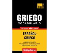 Vocabulario español-griego - 9000 palabras más usadas: 127 (Spanish collection)