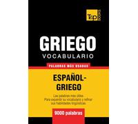 Vocabulario español-griego - 9000 palabras más usadas (Spanish collection)