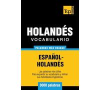 Vocabulario español-holandés - 3000 palabras más usadas: 145 (Spanish collection)