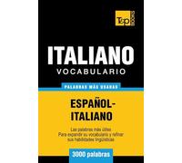 Vocabulario español-italiano - 3000 palabras más usadas: 174 (Spanish collection)