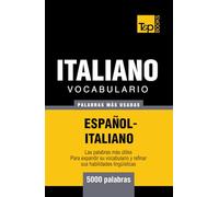 Vocabulario español-italiano - 5000 palabras más usadas (Spanish collection)