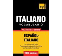 Vocabulario español-italiano - 9000 palabras más usadas: 177 (Spanish collection)